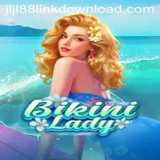 BikiniLady: A Dive into the Playful and Strategic World of JLJL88.COM