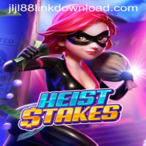 Exploring HeistStakes: A Thrilling Gaming Adventure with JLJL88.COM