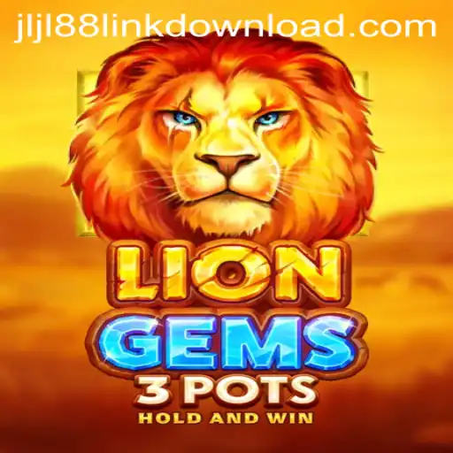Discover the Exciting World of LionGems3pots with JLJL88.COM